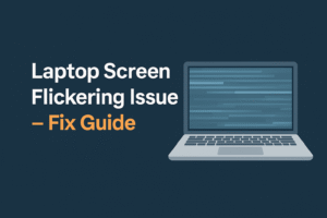 How to Fix Laptop Screen Flickering Issue