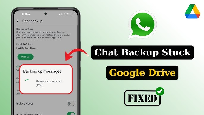 WhatsApp Backup Not Working